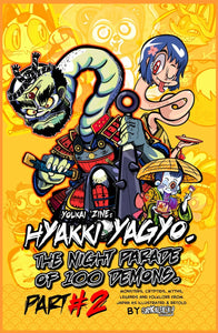 Yokai Zine – Hyakki Yagyo – Night Parade of 100 Demons - PART 2