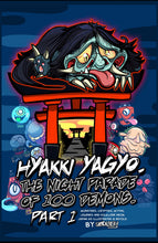 Load image into Gallery viewer, Yokai Zine – Hyakki Yagyo – Night Parade of 100 Demons - PART 1